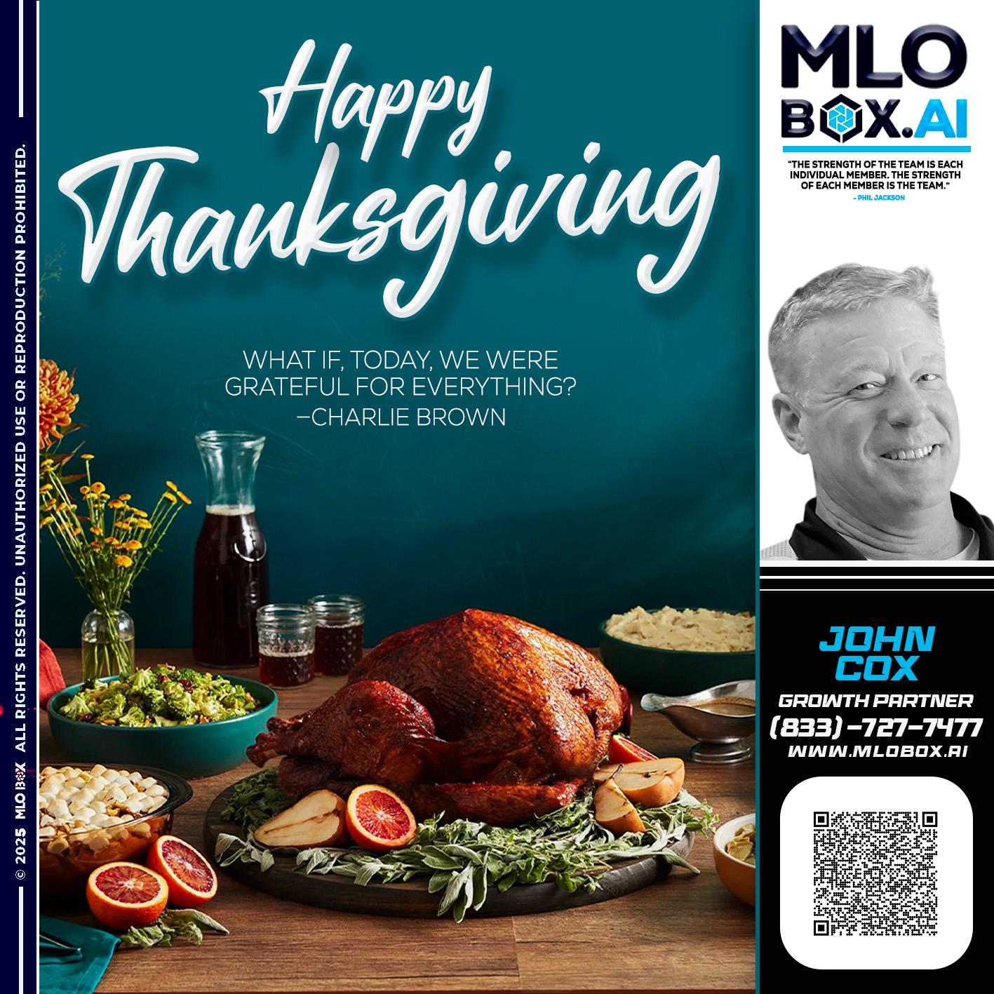 HAPPY THANKSGIVING - John Cox -Mortgage Loan Officer