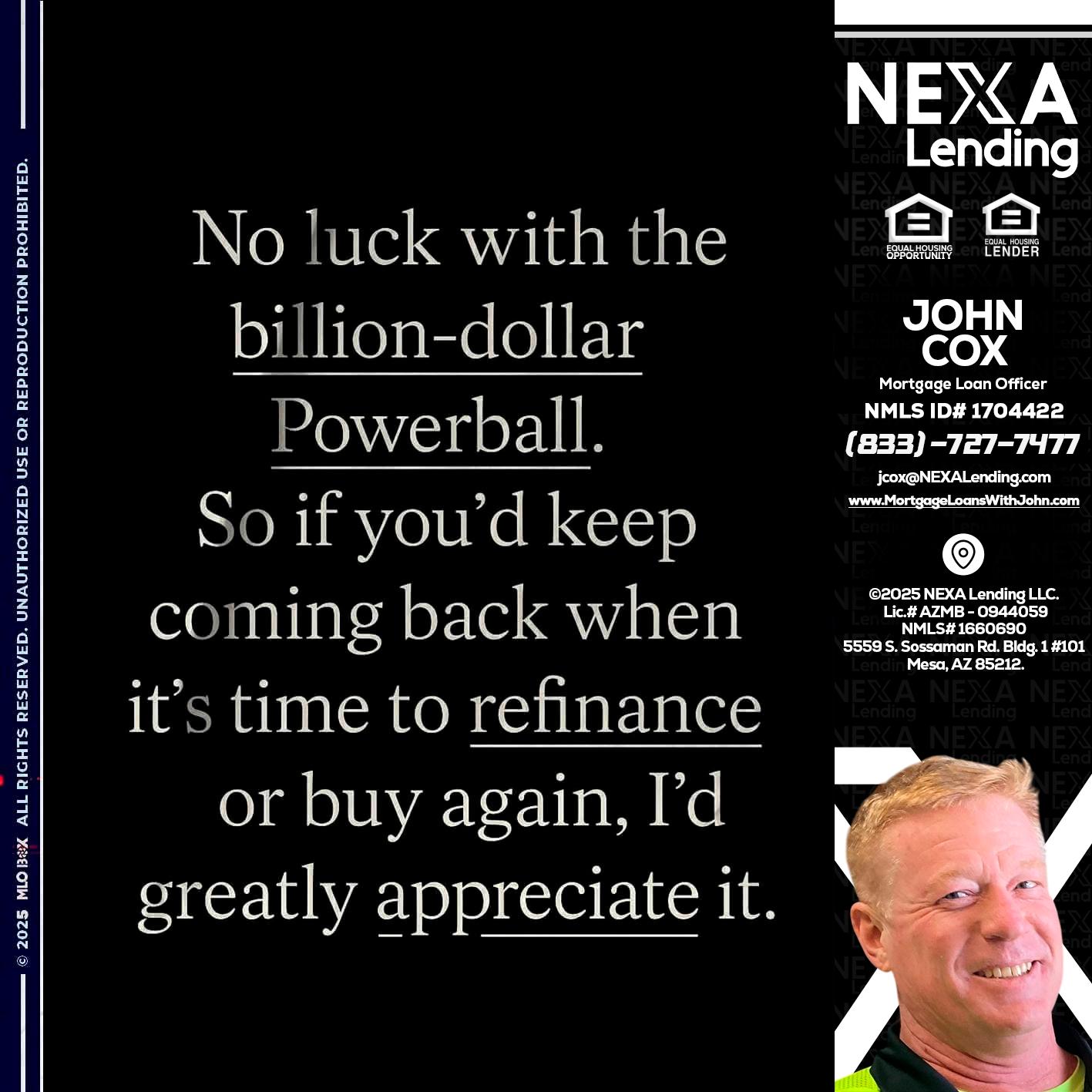 NO LUCK WITH - John Cox -Mortgage Loan Officer