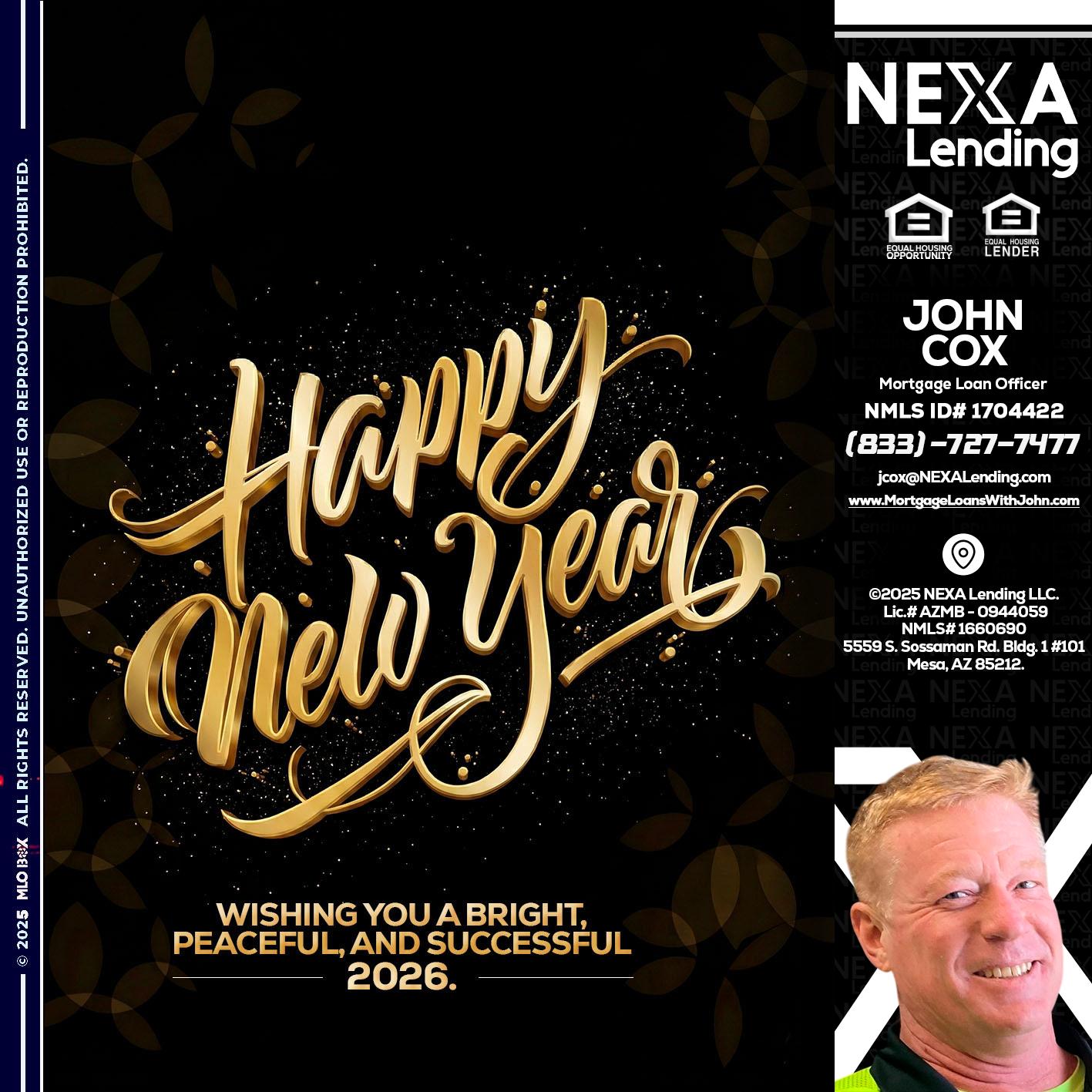 HAPPY NEW YEAR - John Cox -Mortgage Loan Officer