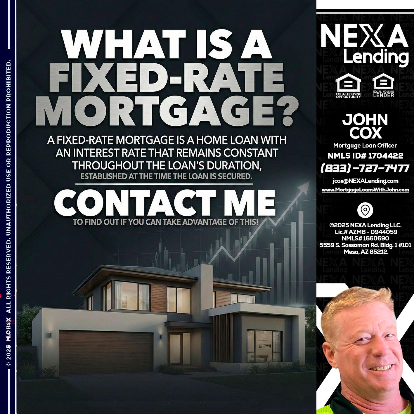 WHAT IS A - John Cox -Mortgage Loan Officer