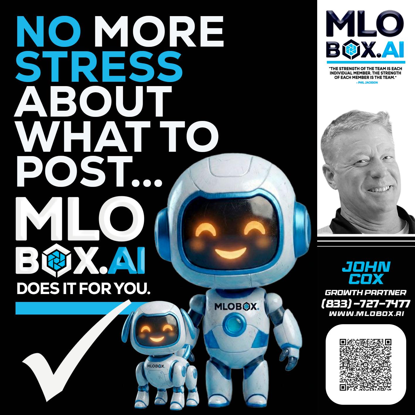 NO MORE STRESS - John Cox -Mortgage Loan Officer