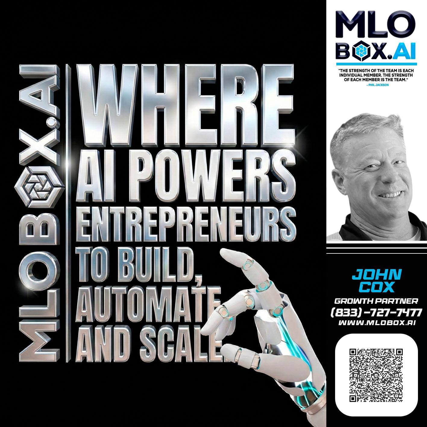 WHERE AI POWERS - John Cox -Mortgage Loan Officer