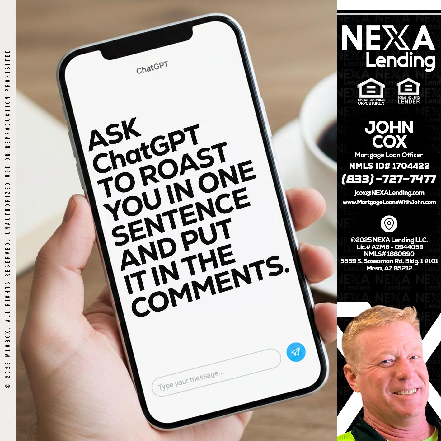 ask chatgpt - John Cox -Mortgage Loan Officer