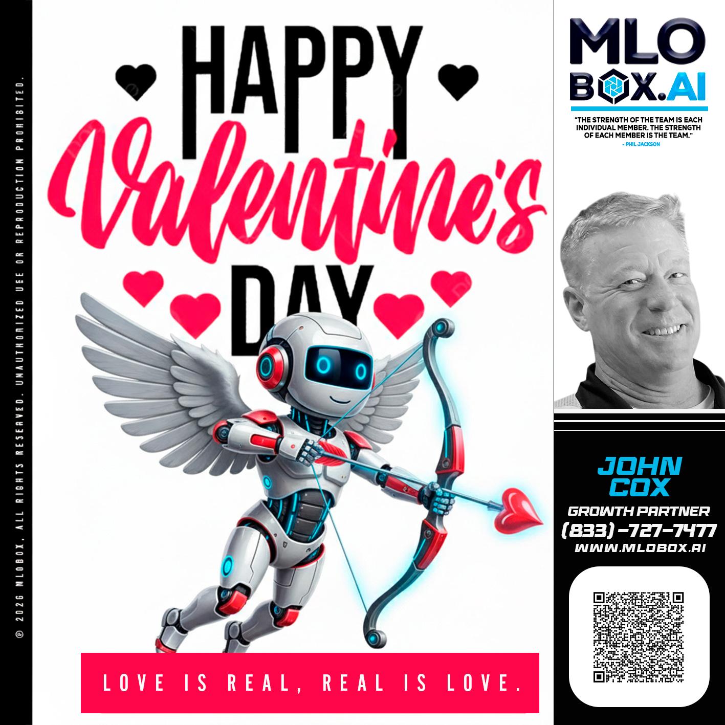 HAPPY VALENTINES DAY - John Cox -Mortgage Loan Officer