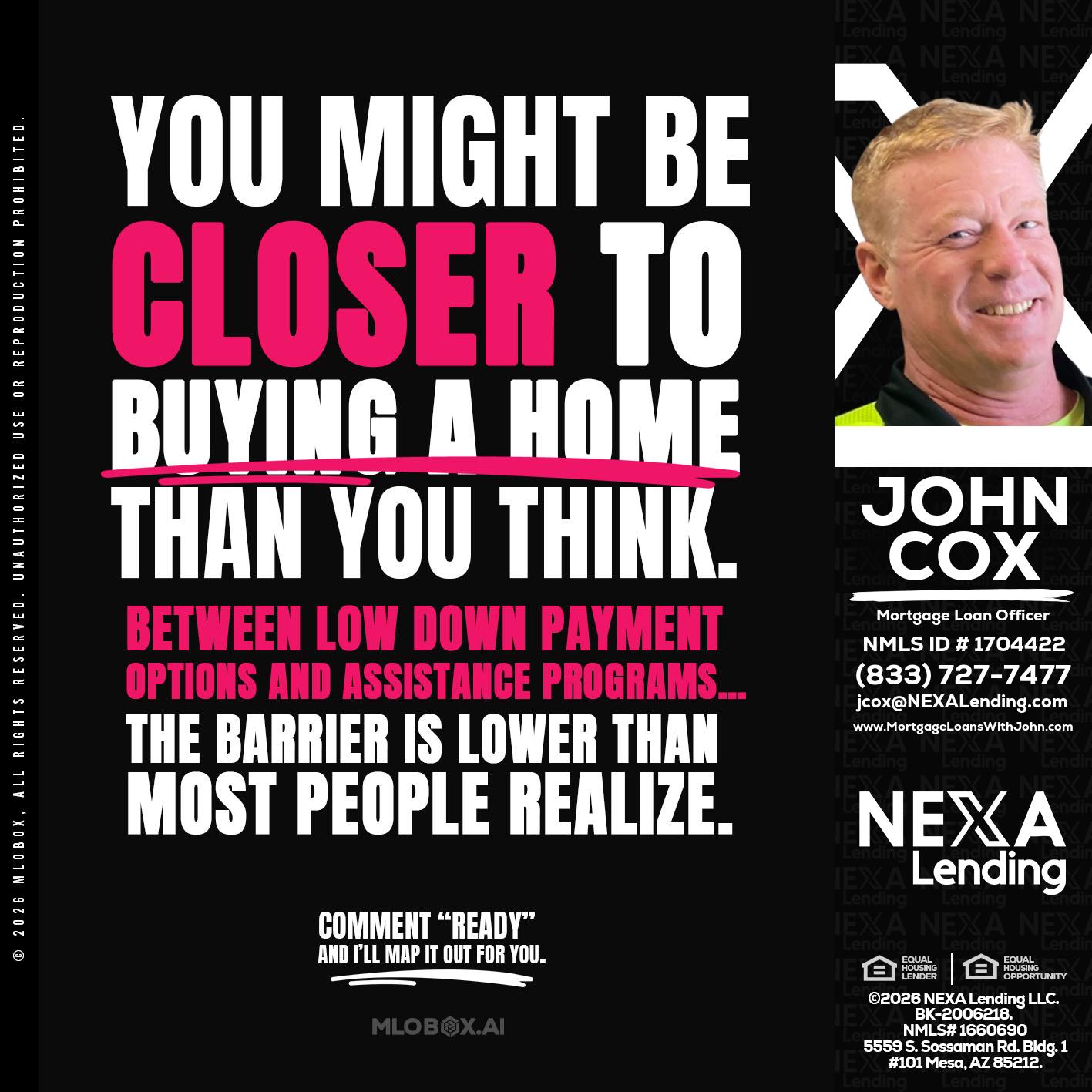 YOU MIGHT BE - John Cox -Mortgage Loan Officer