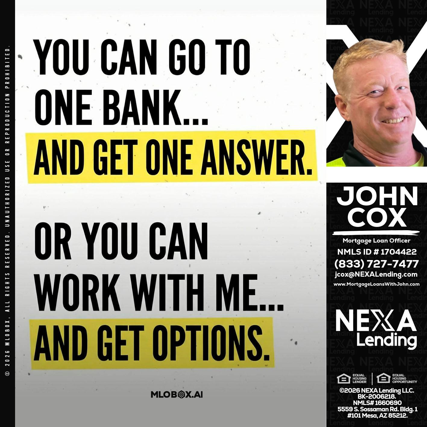 YOU CAN GO TO - John Cox -Mortgage Loan Officer