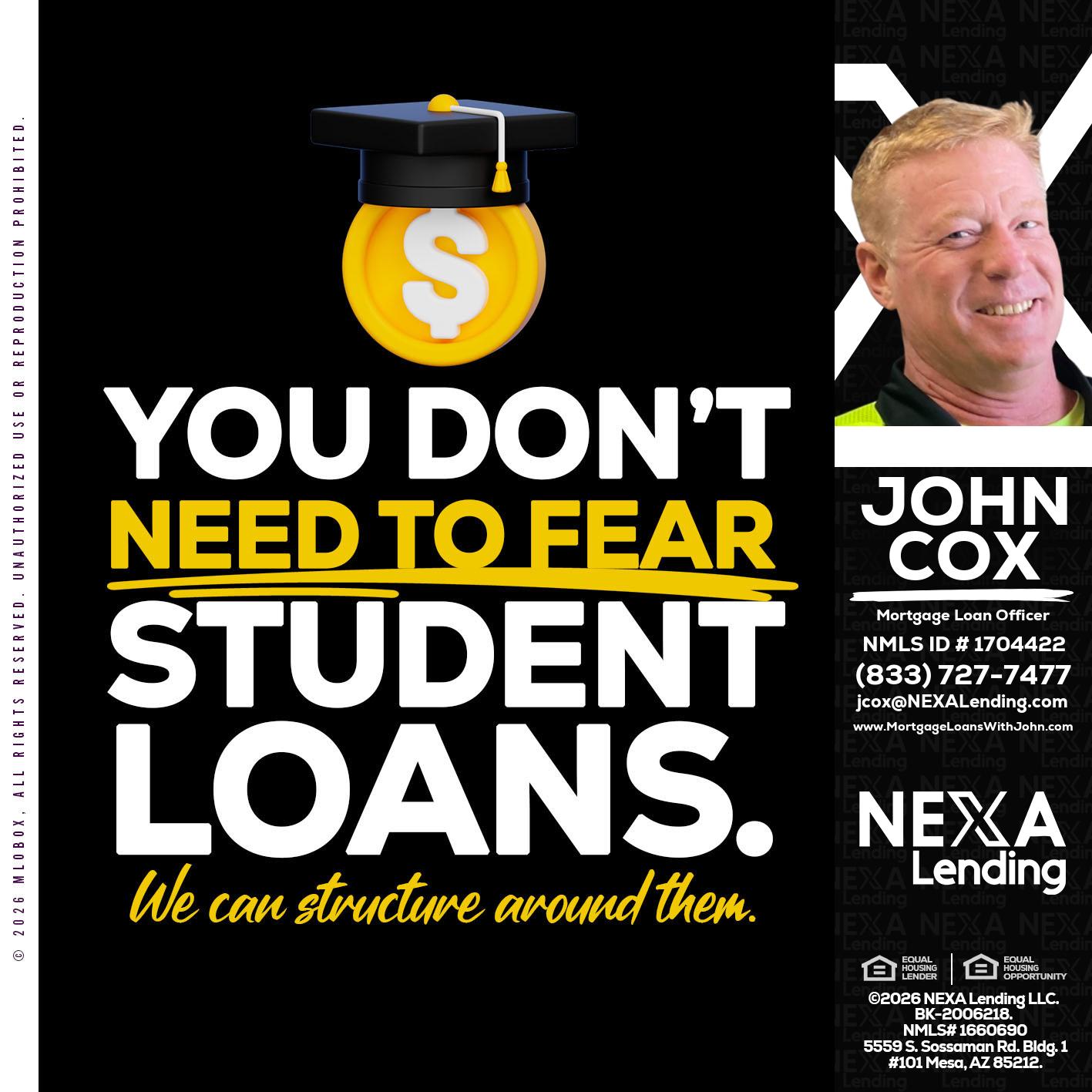 YOU DONT NEED - John Cox -Mortgage Loan Officer