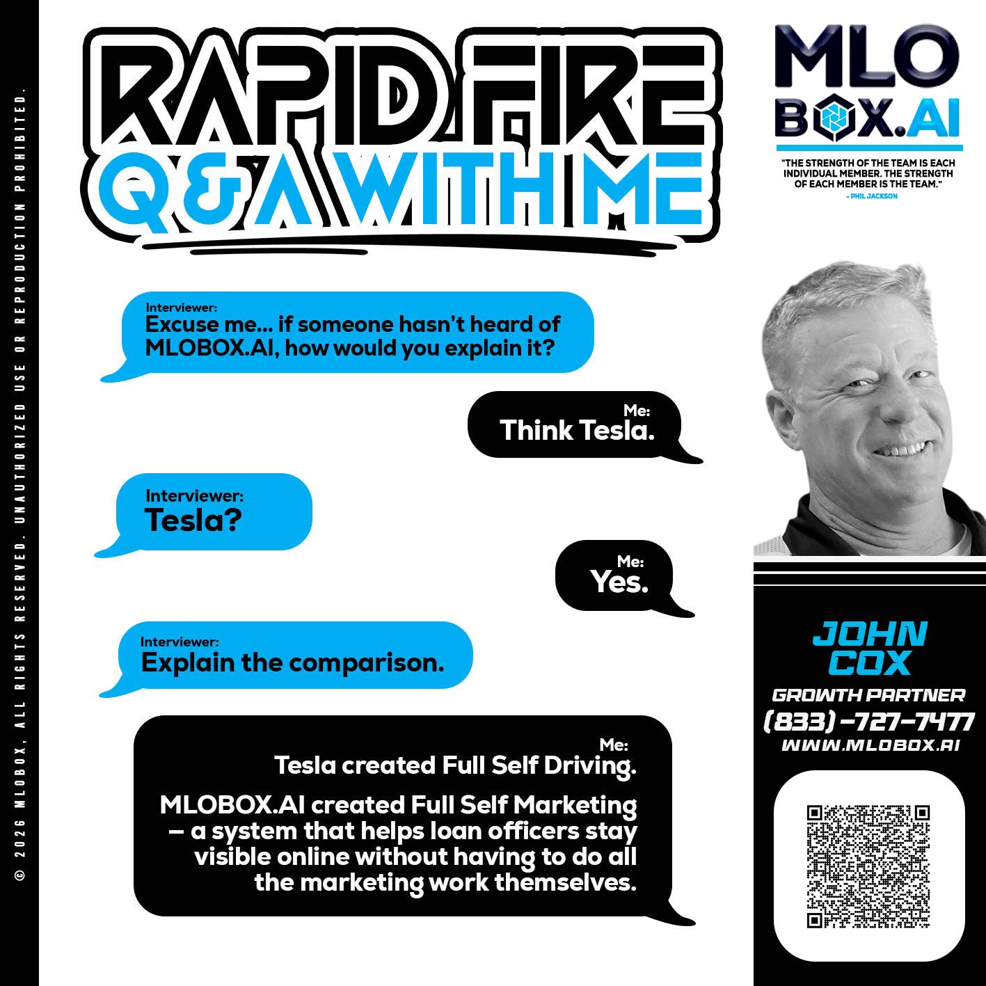 RAPID FIRE Q&A - John Cox -Mortgage Loan Officer