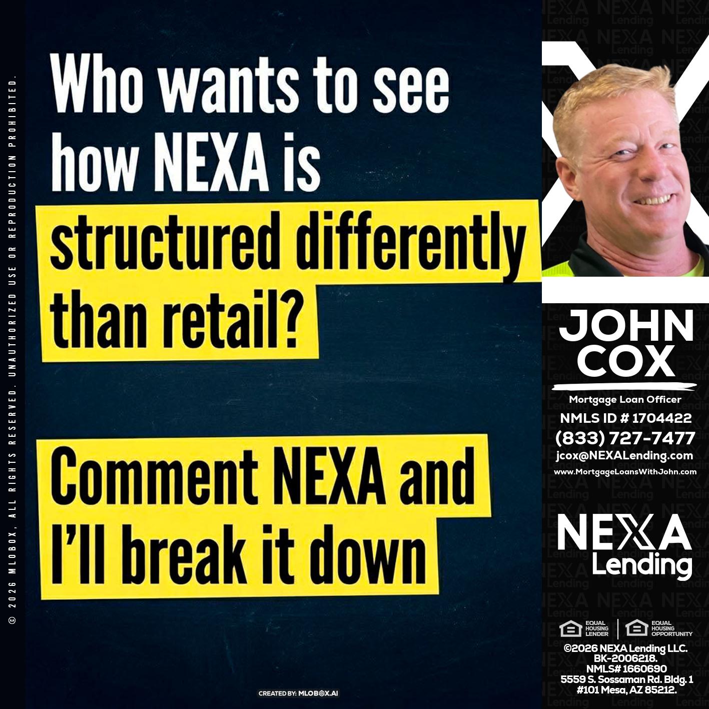 who want to see - John Cox -Mortgage Loan Officer