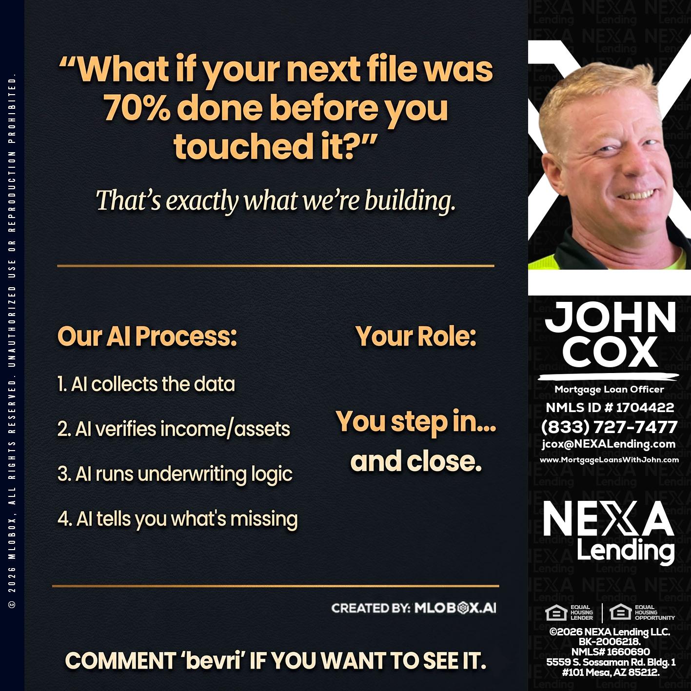 WHAT IF YOUR - John Cox -Mortgage Loan Officer