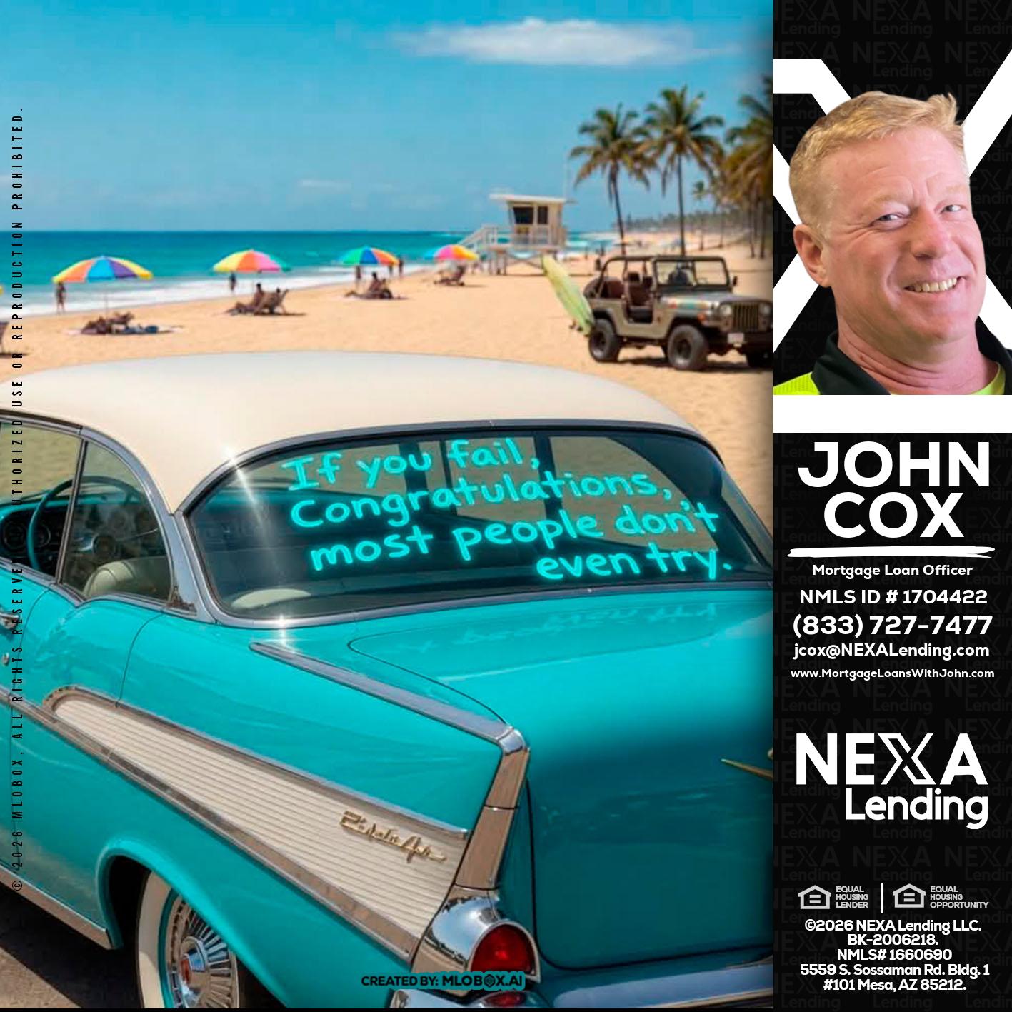 if you - John Cox -Mortgage Loan Officer