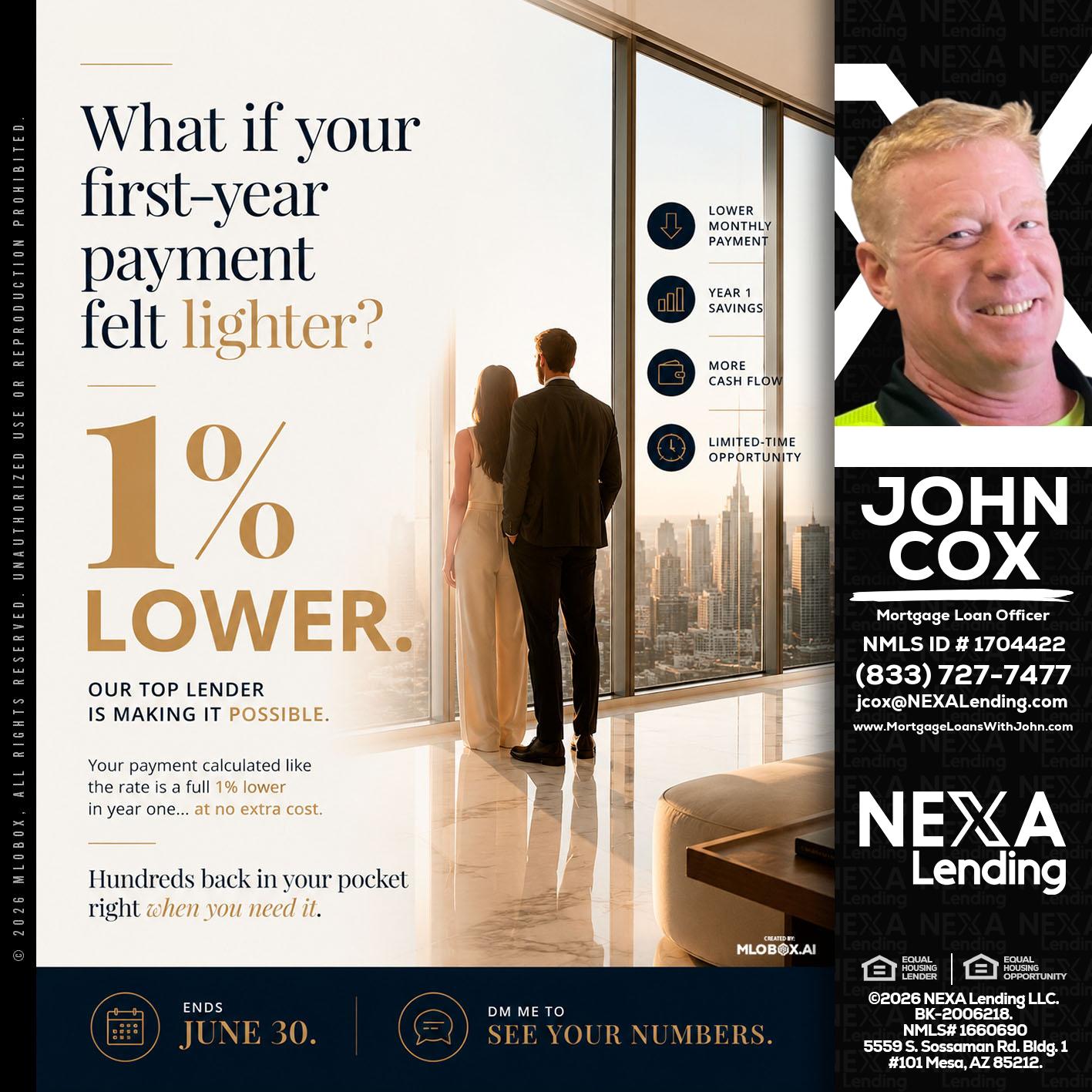 1% lower - John Cox -Mortgage Loan Officer