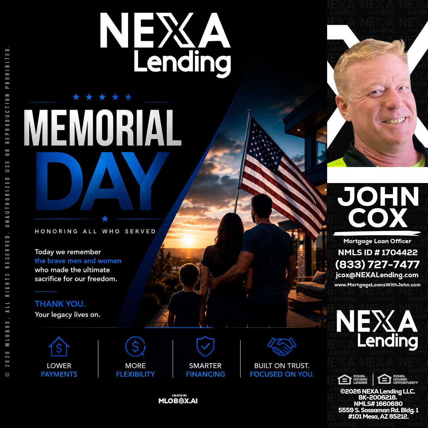 MEMORIAL DAY - John Cox -Mortgage Loan Officer